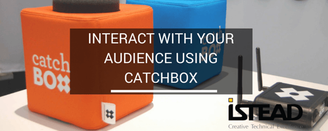Interact With Your Audience Using Catchbox! Interact With Your Audience Using Catchbox!