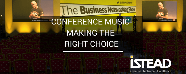 Conference Music- Making the Right Choice